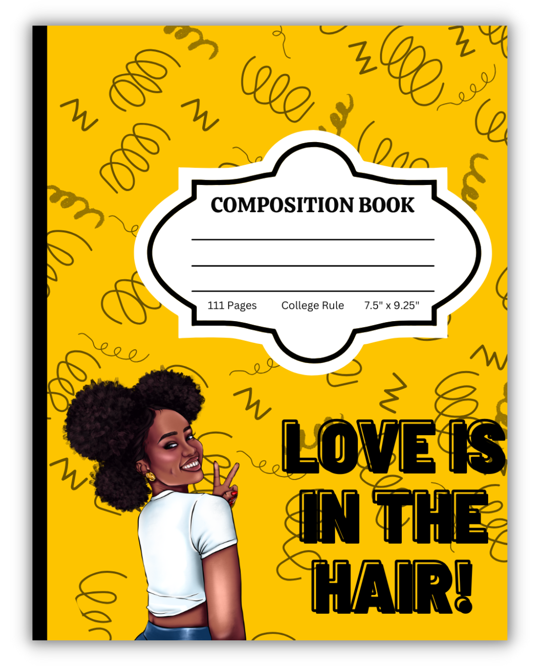 Love Is In The Hair: Composition Notebook | College Rule